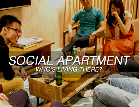 SOCIAL APARTMENT: Who's living there? 【PART 1】 