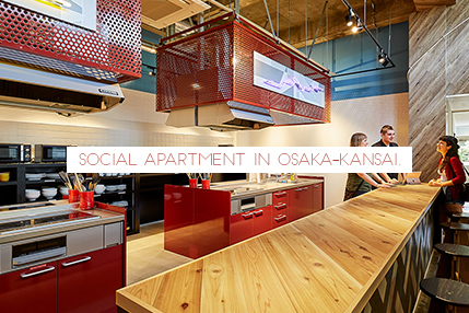 Social Apartment in Osaka, Kyoto and Kobe